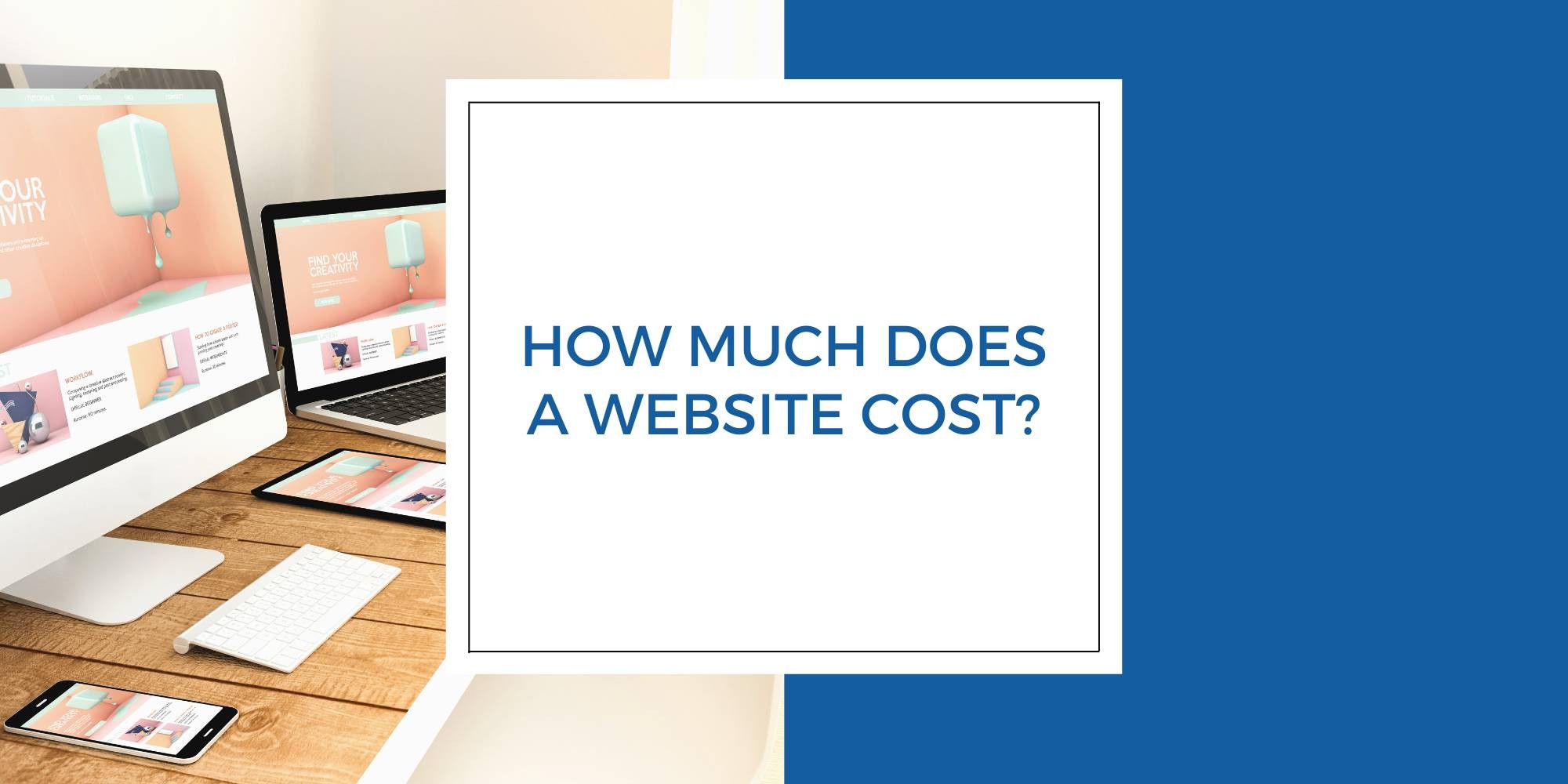 site Design Email Marketing How Much Does a site Cost?