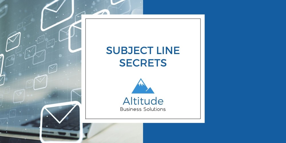 Subject Line Secrets